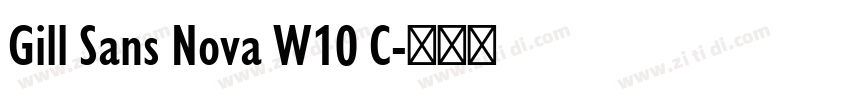 Gill Sans Nova W10 C字体转换